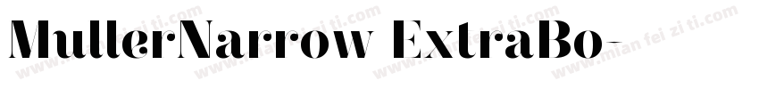 MullerNarrow ExtraBo字体转换